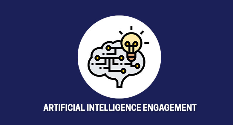 Artificial Intelligence Engagement